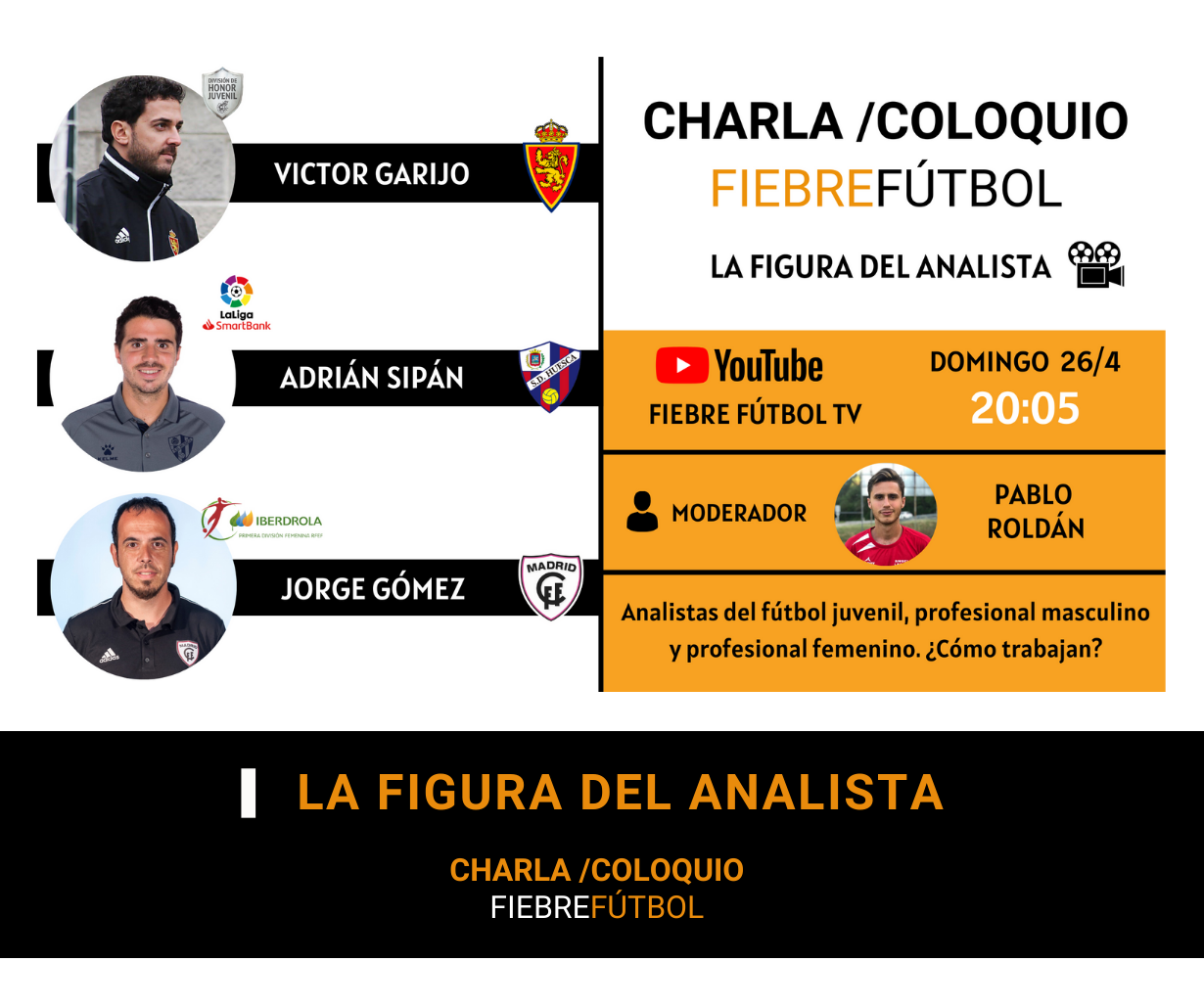 Charla/Coloquio fiebreFútbol. La figura del analista