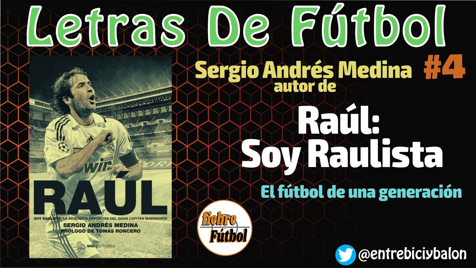 Sergio Andrés Medina autor de Raúl: Soy Raulista.